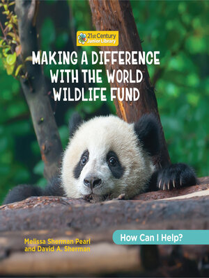 cover image of Making a Difference with the World Wildlife Fund